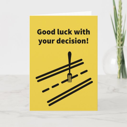 Carte Fourche dans la route - Encouragement (Devant)