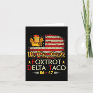 Carte Foxtrot Delta Taco 8647 Allons Taco Us Drapeau We