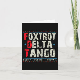Carte Foxtrots Delta Tangos Résistent Persister Prevail