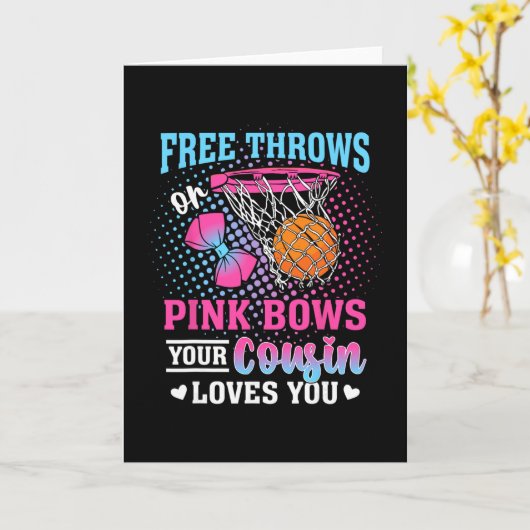 Carte Free Throws Or Pink Bows Your Cousin Loves You Gen (Fleur jaune)