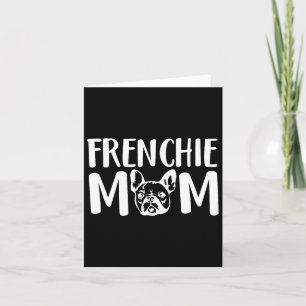 Carte Frenchie Mom French Bulldog Propriétaire de animal
