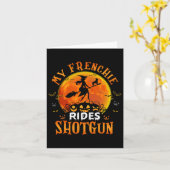 Carte Frenchie Rides Shotgun French Bulldog Lover Hallow (Fleur jaune)