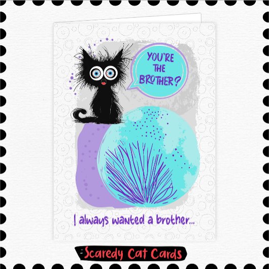 Carte Frère Chat Peureux