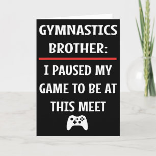 Carte Frère de gymnastique a mis mon jeu en pause pour ê