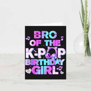 Carte Frère des filles d'anniversaire K-pop de musique c