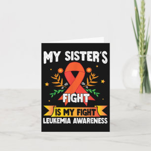 Carte Frère Mes Soeurs Lutter Est Mon Combat Leucémie Aw