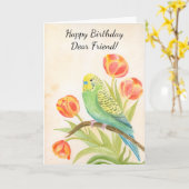 Carte Friend Happy Birthday Parakeet with Tulips (Fleur jaune)