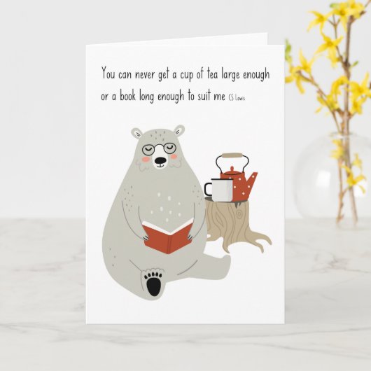 Carte Friendly Bear - lecture avec la citation de CS Lew (Fleur jaune)