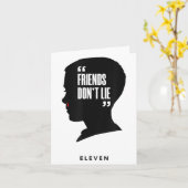 Carte Friends Dont Lie Eleven (Fleur jaune)