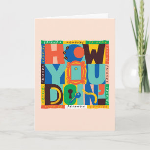 Carte FRIENDS™ How You Doin' - Graphisme Vif