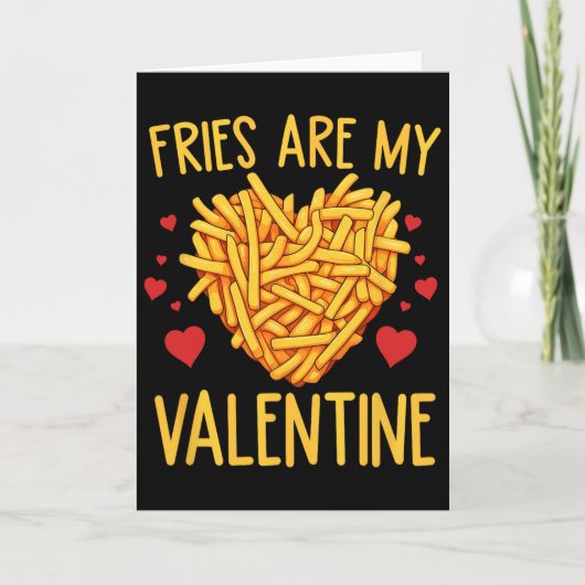 Carte Frites Sont Mon Amour De La Saint-Valentin Frites (Devant)