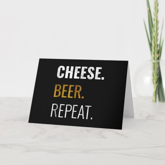 Carte Fromage Bière Répéter , Drôle Détresse Nouveauté (Devant)