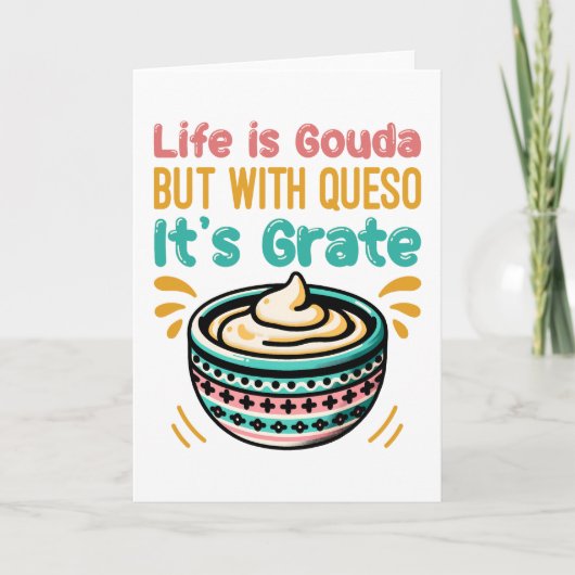 Carte Fromage drôle Gouda Queso Pun alimentaire (Devant)