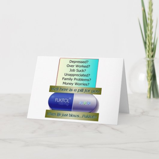 Carte Fukitol, le travail craint, trop travaillé, pas de (Devant)