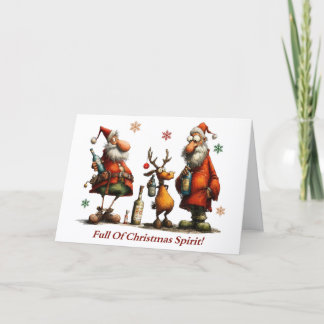 Carte Full Of Christmas Spirit Card