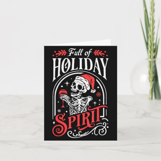Carte Full Of Holiday Christmas Skeleton Srit Drinking W (Devant)