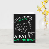 Carte Fun & Unique Some People Just Need A Pat On Th (Fleur jaune)