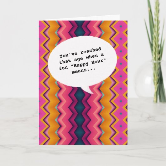 Carte fun chic Happy Hour Getting Old Funny Anniversaire (Devant)