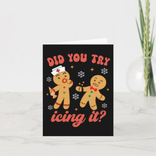 Carte Fun Christmas Nurse Gingerbread Homme Avez-Vous Es