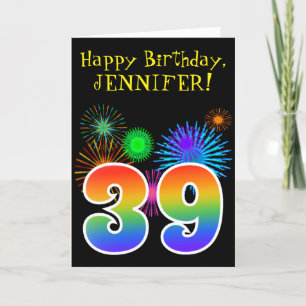 Carte Fun Fireworks + Rainbow Motif "39" Anniversaire #