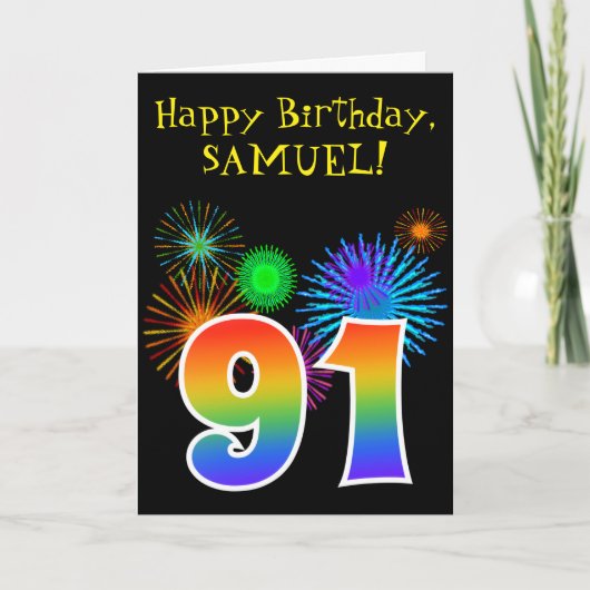 Carte Fun Fireworks + Rainbow Motif "91" Anniversaire # (Devant)