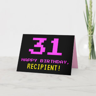 Carte Fun, Nerdy, Geeky, Pink, 8-Bit Style 31st Birthday
