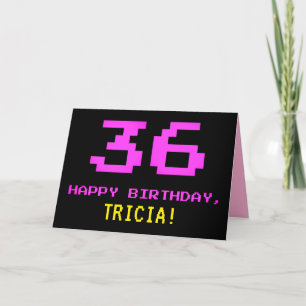 Carte Fun, Nerdy, Geeky, Pink, 8-Bit Style 36th Birthday