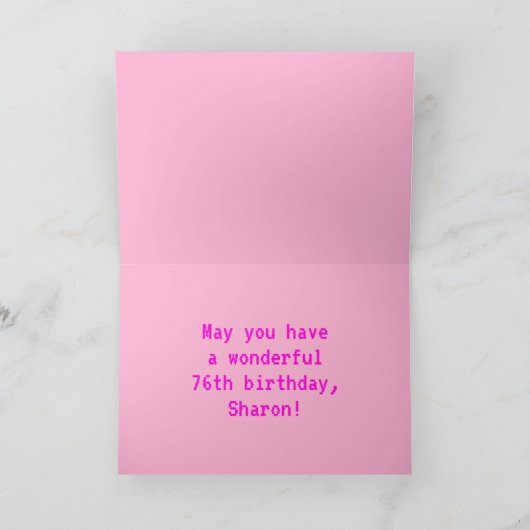 Carte Fun, Nerdy, Geeky, Pink, 8-Bit Style 76th Birthday (Intérieur)