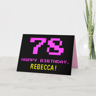 Carte Fun, Nerdy, Geeky, Pink, 8-Bit Style 78th Birthday