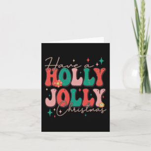 Carte Fun Noël Avoir Holly Noël Jolly Noël