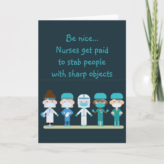 Carte Fun Nurse Doctor Stab People Sharp Objects Quote (Devant)