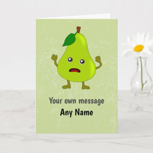 Carte Fun Panicking Pear - Pas de stress Anniversaire /  (Petite plante)