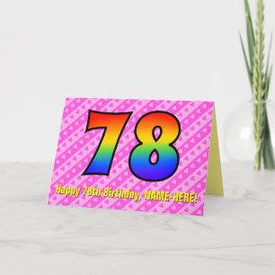 Carte Fun Pink Stripes, Hearts, Rainbow # 78th Birthday