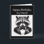 Carte Fun Raccoon Friend un vrai Gentleman Raccoon<br><div class="desc">Raton laveur bien habillé de façon comique fait une carte d'anniversaire amusant pour le meilleur homme habillé que vous connaissez</div>