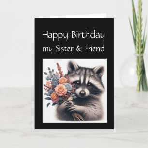 Carte Fun Raccoon Soeur Amour Fleurs d'Anniversaire