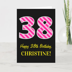 Carte Fun rose rayé "38"; Joyeux 38e anniversaire; Nom