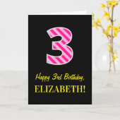 Carte Fun rose rayé "3"; Joyeux 3e anniversaire; Nom (Fleur jaune)