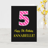 Carte Fun rose rayé "5"; Joyeux 5e anniversaire; Nom (Fleur jaune)
