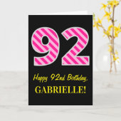 Carte Fun rose rayé "92"; Joyeux 92e anniversaire; Nom (Fleur jaune)