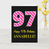 Carte Fun rose rayé "97"; Joyeux 97e anniversaire; Nom (Fleur jaune)