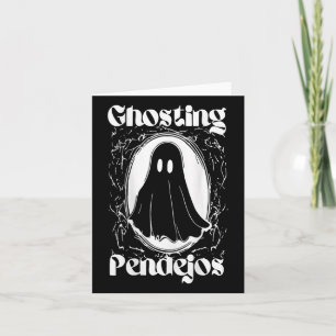 Carte Funky Mexicain Fantôme Halloween Ghosting Pendejos