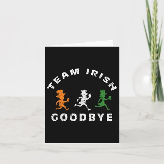Carte Funky Team Irish Goodbye Jour de la Saint Patrick (Devant)