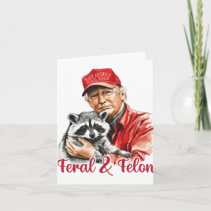 Carte Funky Trump Raccoon Feral Et Felon 4 juillet Pa
