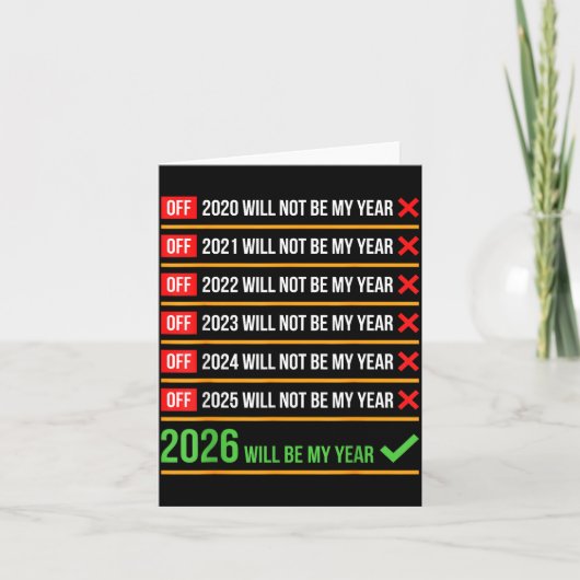 Carte Funny 2026 Will Be My Year Sitive Comeback Humor (Devant)