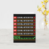 Carte Funny 2026 Will Be My Year Sitive Comeback Humor (Fleur jaune)