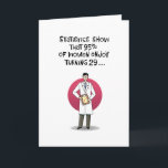 Carte Funny 29th Birthday Card<br><div class="desc">Funny 29th Birthday Greeting Card pour une femme qui atteint l'âge de 29 ans</div>