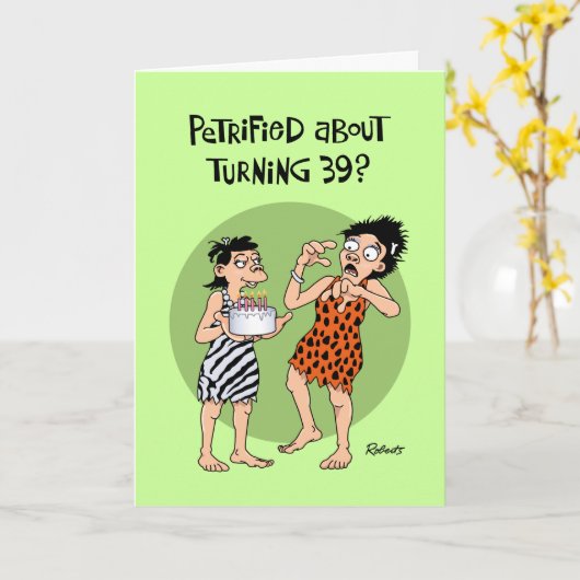Carte Funny 39e anniversaire (Fleur jaune)