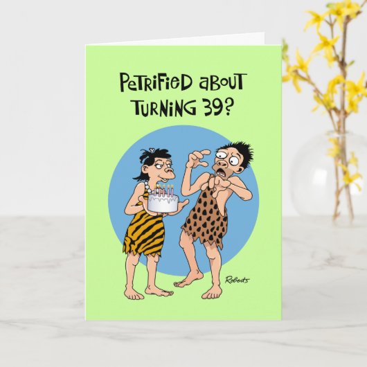 Carte Funny 39e anniversaire (Fleur jaune)
