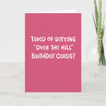 Carte Funny 46th Birthday Card<br><div class="desc">Carte de voeux pour 46e anniversaire "Over the Hill" humour pour une femme qui a 46 ans</div>