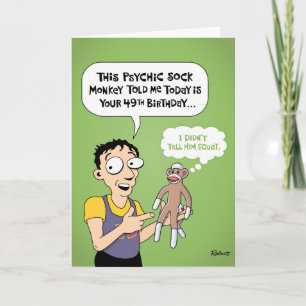 Carte Funny 49th Birthday Card